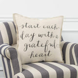 Start Each Day With a Grateful Heart Text Square Pillow Cover